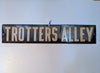 Trotter's Alley Porcelain Street Sign