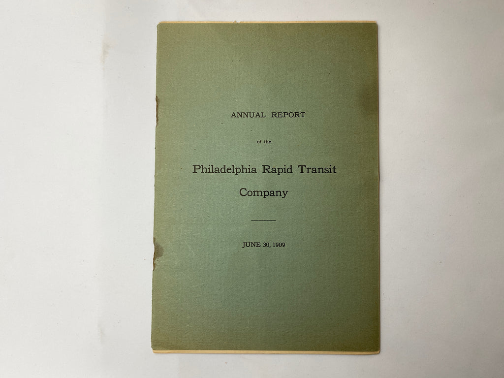 Philadelphia Rapid Transit Company PRT 1909 Annual Report 20 pages