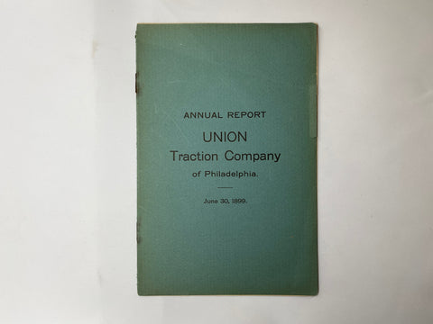 Union Traction Company of Philadelphia 1899 Annual Report 8 pages